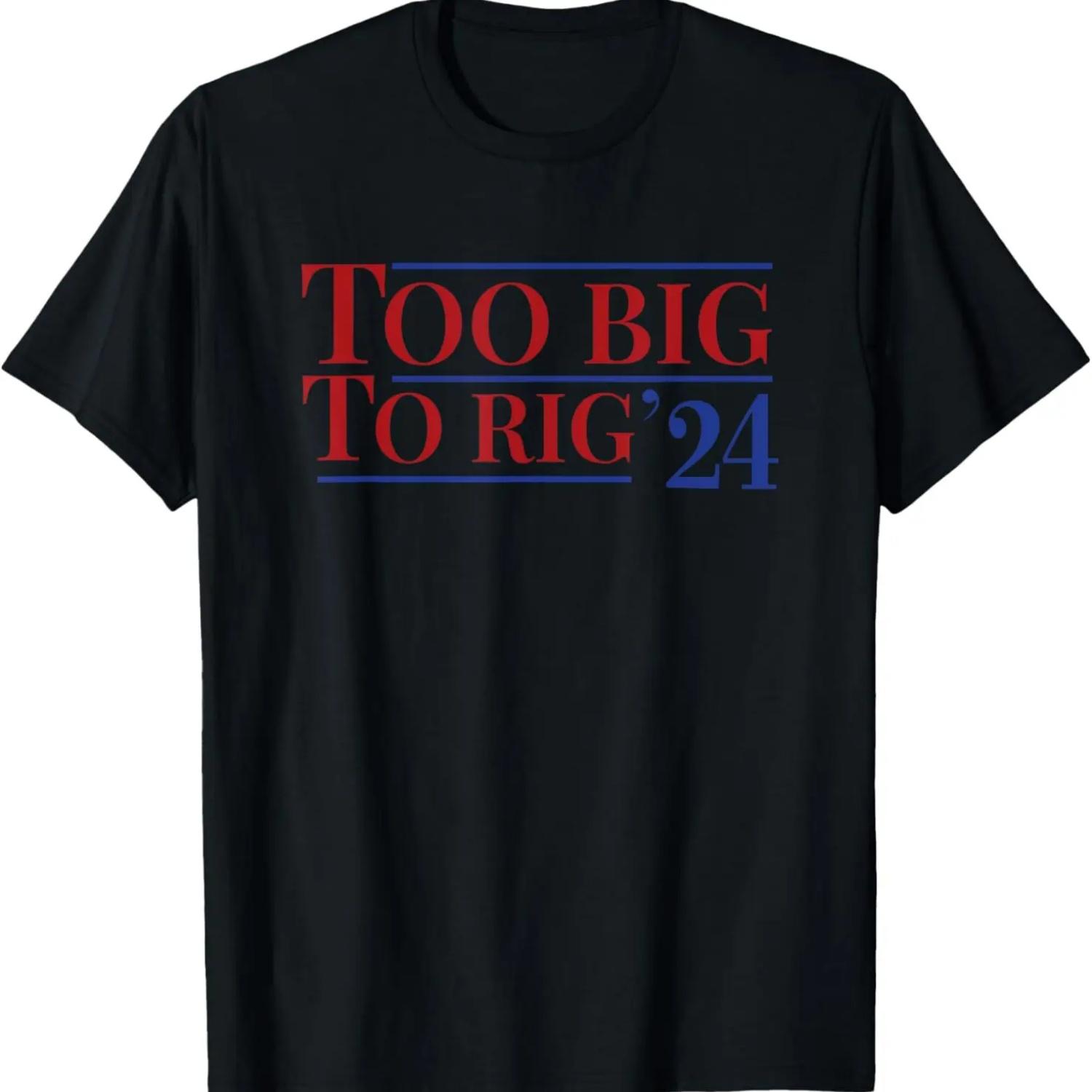 

Too Big To Rig T-Shirt S чёрный