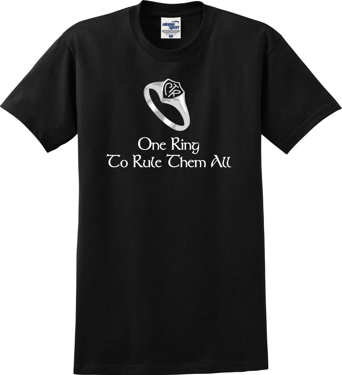 CTR One Ring to Rule Them All Funny Unisex T shirt (S-5X) S