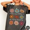 Peace and Kindness T-Shirt, Mental Health Shirt, Be Kind Retro Flower Shirt, Floral Kindness Tee, Aesthetic Women's Tee
