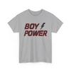 Boy Power Graphic Tee, Unisex T-Shirt, Men's Women's Empowerment Shirt