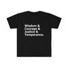 Stoic Virtues Wisdom Temperance Justice Courage Stoicism Unisex Softstyle Shirt Unisex T-Shirt