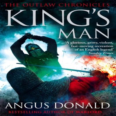 Kings Man by Angus Donald Paperback Book 9780751544824