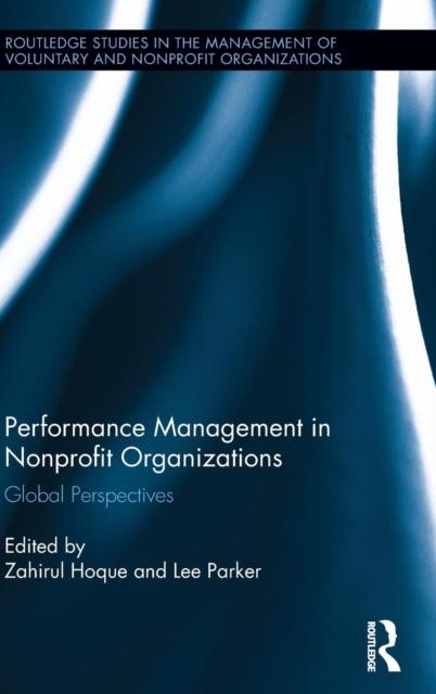 The Performance Management In Nonprofit Organizations : Global Perspectives Book