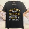 Cooles Sommer-T-Shirt für Teenager Du kannst Dummheit nicht beheben, aber du kannst sie mit einem 2x4 betäuben Kurzarm Rock Crew-Neck Für Ihn Oberteile