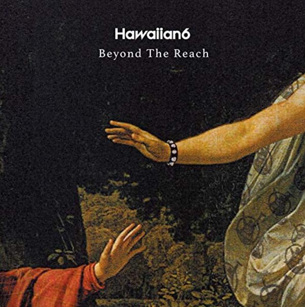 

CD HAWAIIAN6 - Beyond The Reach XQDB1018 Ikki Not Dead 2017 Japan ObiRock Used
