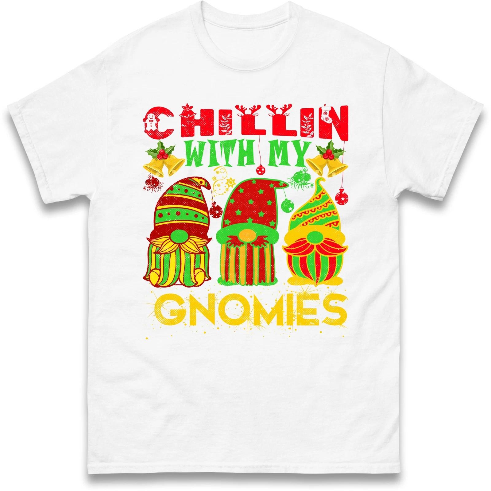 Chillin With My Gnomies Christmas Funny Holiday T Shirt,Merry Christmas Gift Top 3XL
