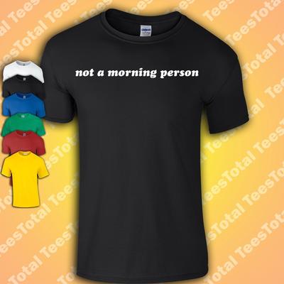 Kein Morgenmensch T-Shirt | Lustig | Psychische Gesundheit | Selbstfürsorge | Müde |