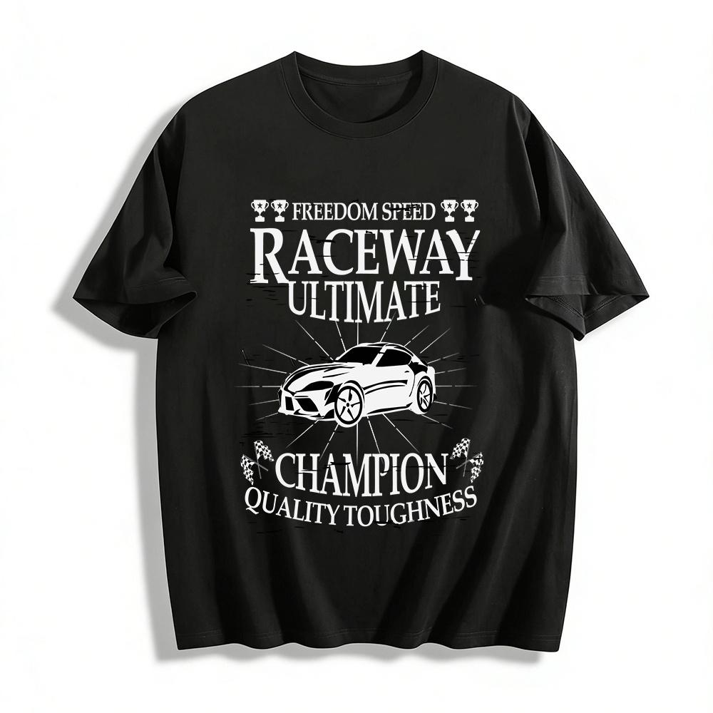 

Freedom Speed Raceway Ultimate Champion Car Graphic Tee Pure cotton T-shirt 6XL