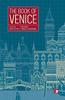 The Book of Venice by Marilia Mazzeo Paperback Book 9781910974094
