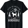 Bordoodle Life Better Mom Dad Dog T-Shirt