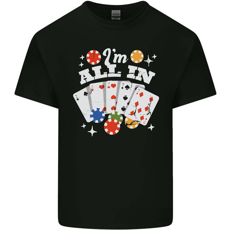

I M All In Poker Cotton Men s T-Shirt - Men s Summer Cotton Graphic Tee S