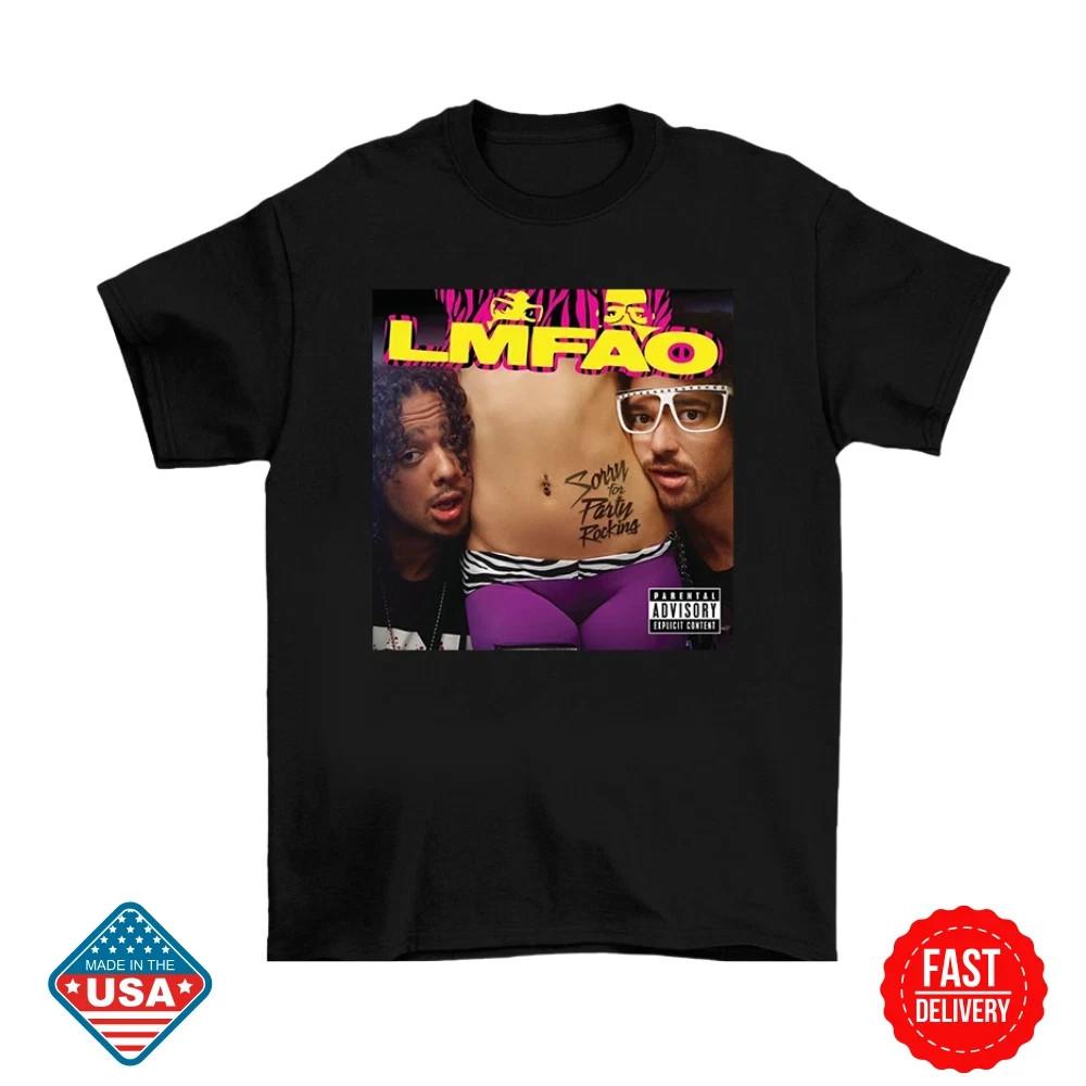 LMFAO SORRY FOR PARTY ROCKING Album Inspired Unisex T Shirt S-5XL Fan Gift NEW XXXXL