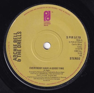 7inch Record ARCHIE BELL  THE DRELLS  Everybody Have A Good Time SPIR5179 Philadelphia In 1977 UK SoulFunk Used