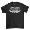 My Girlfriend I'd Do Her Mens T-Shirt Mens Womens Tees Top Men's Top Gift For Men Novelty Shirt