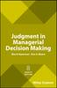 The Judgment In Managerial Decision Making Book
