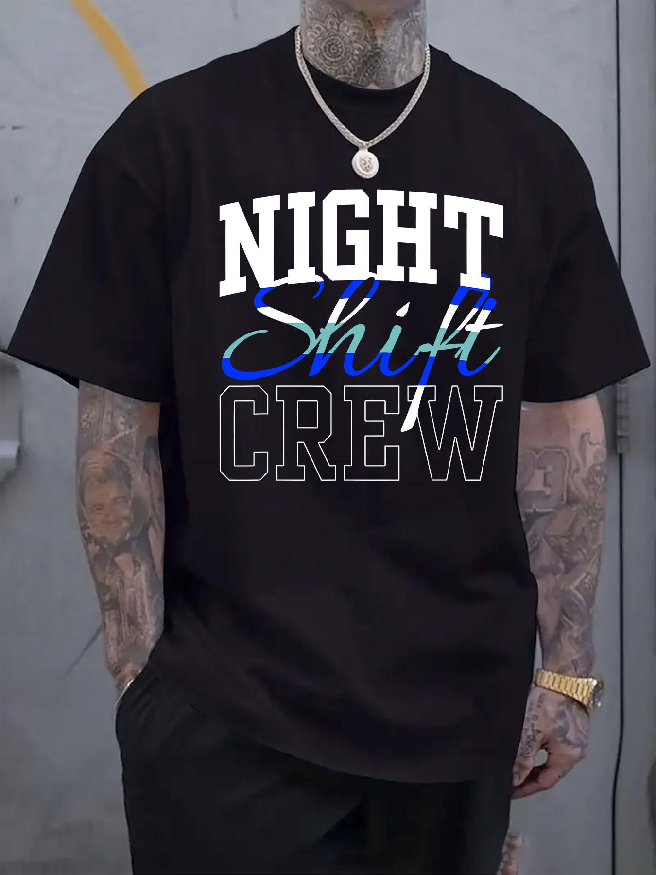 Night Shift Crew Graphic Tshirt - Casual Round Neck Short... S