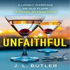 Unfaithful by J.L. Butler Paperback Book 9780008262471