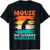 Mouse Owner Like a Regular Owner But Cooler Mouse T-Shirt