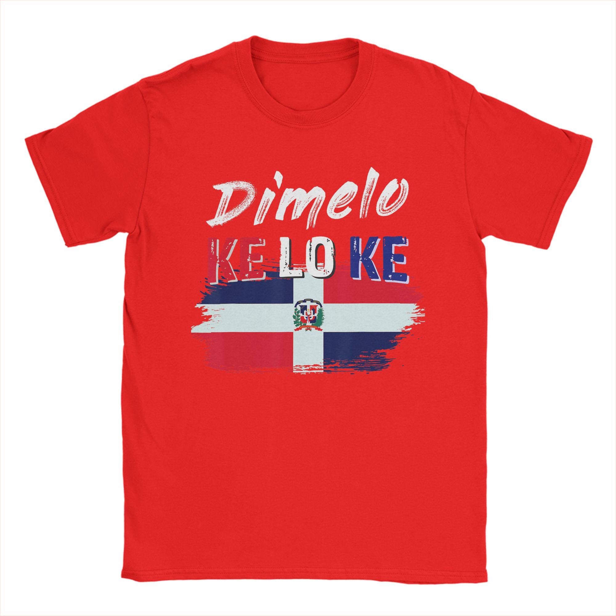 Unisex TShirts Dimelo Ke Lo Ke Dominican Republic Flag Novelty Tee Shirt Short Sleeve T Shirts Round Collar Tops Summer S