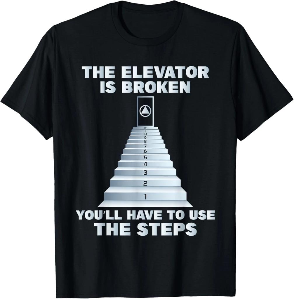 L'ascensore è rotto - Sobrietà Sobria T-Shirt AA NA