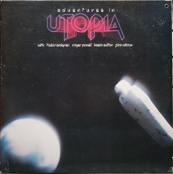 LP Record UTOPIA (TODD RUNDGREN) - Adventures In Utopia BRK6991 BEARSVILLE 1980 US Rock Used