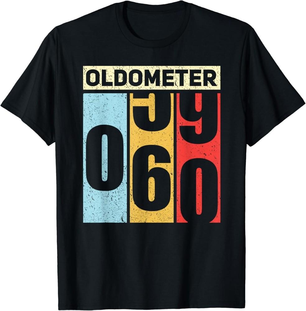 

Oldometer 59-60 Funny 60th Birthday Odometer Gift Oldometer Gift Unisex T-Shirt 4XL