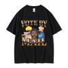 Vote By Mail Ted Kaczynski Graphic Print T Shirts Women Casual Vintage Short Sleeve T-shirt Hip Hop Summer T-shirt