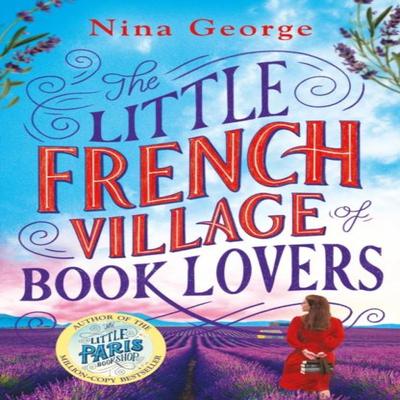 The Little French Village of Book Lovers by Nina George Paperback Book 9781405945172