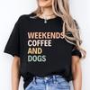 Weekends Coffee and Dogs Trend Print T Shirt Short Sleeve Summer Clothes Women Clothing Fashion Graphic T-shirt Mom Tee Tops