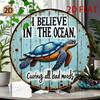 Hisun Tin Sign HD Aluminum Metal Sign I Believe In The Ocean Sea Turtle Round Wall Decor Retro Coastal Marine Animal Quote Design Tin Poster