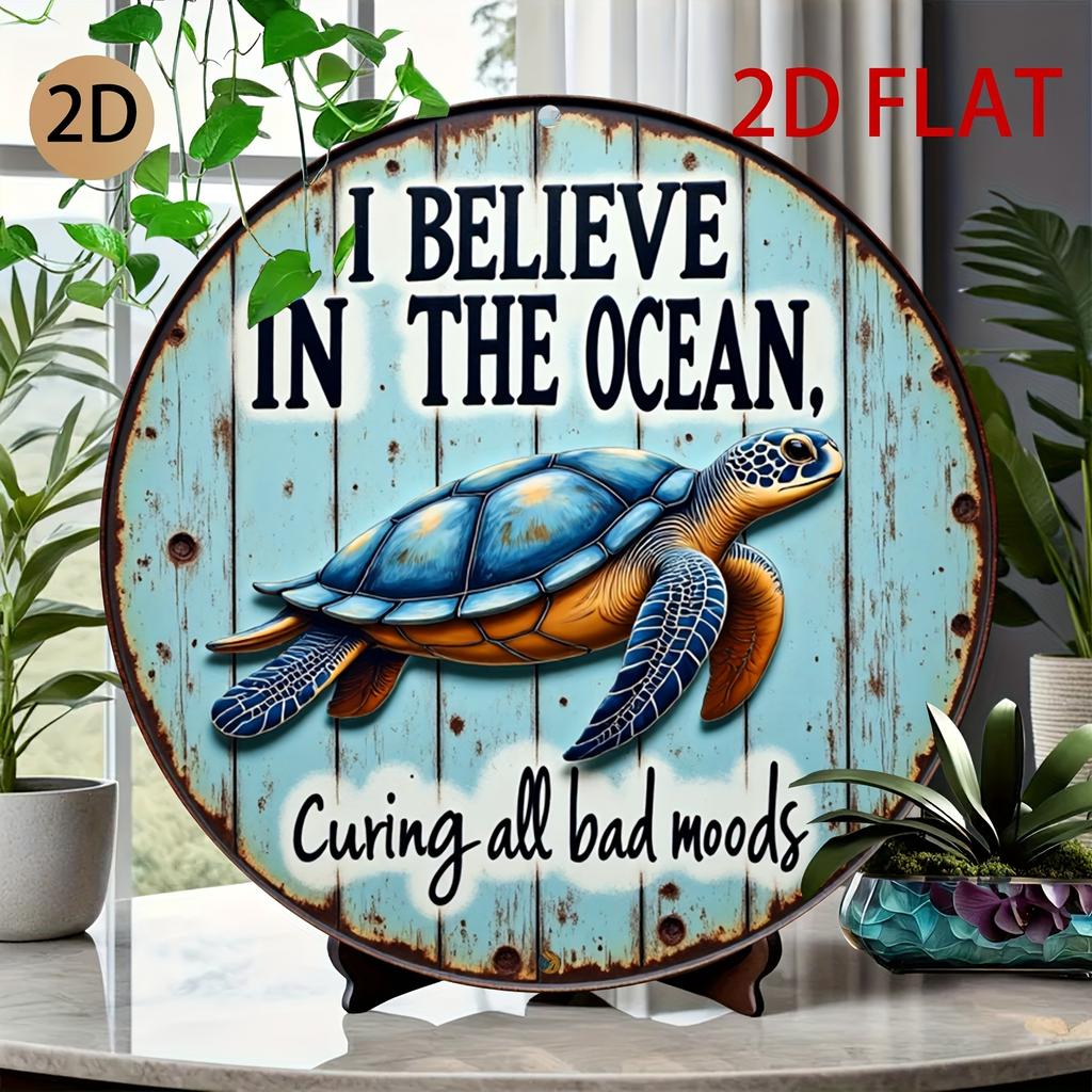 Hisun Tin Sign HD Aluminum Metal Sign I Believe In The Ocean Sea Turtle Round Wall Decor Retro Coastal Marine Animal Quote Design Tin Poster