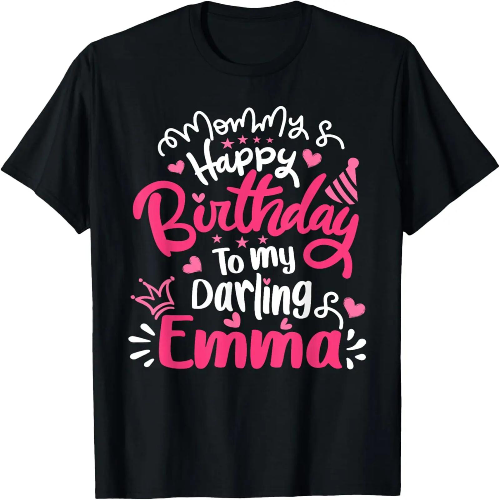 

Happy Birthday Emma Personalized Birthday Shirt For Emma T-Shirt XXXXXL чорний