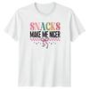 Snacks Make Me Nicer Womens T-Shirt Food & Beverage Gift For Her