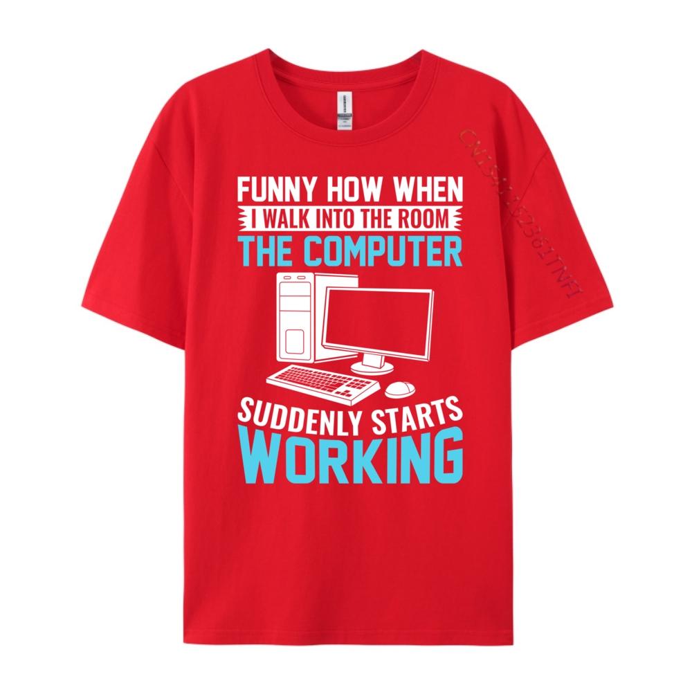 Funny How When I Walk Into The Room The Computer Graphic Tees New In Tops And TShirts Vegan Brand Clothing S