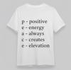 Women's Classic T-Shirt PEACE Positive Energy Always Creates Oversize Tee