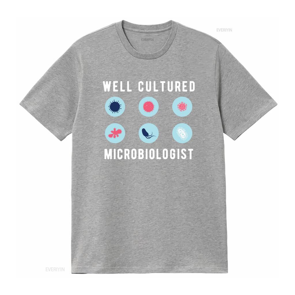 Microbiologist T Shirt Future Microbiology Teacher Well Cultured Science Lover  vintage Washed designer clothes Breathable