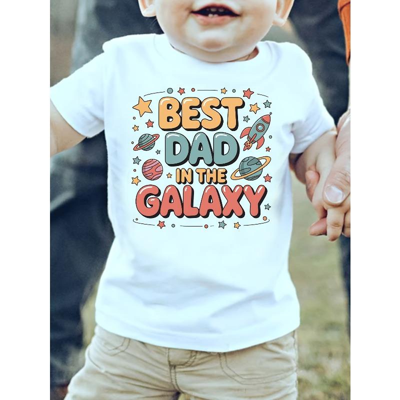 European sizes Boys' Best Dad in The Galaxy Letter Pattern Trendy Cool Versatile Casual Round Neck T-Shirt