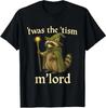 Twas the Tism Mlord Lustiges Autismus Gen Z Meme Shirt Unisex T-Shirt