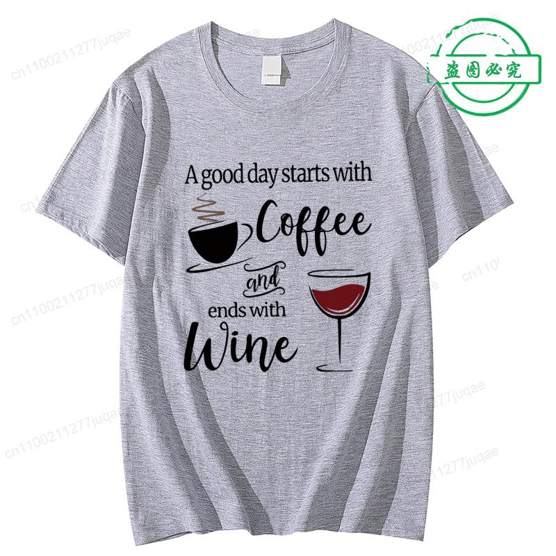 A Good Day Starts with Coffee Ends with Wine Print TShirts Women Summer T Shirt Funny Y2K Tops Tee Shirt FeUnisex Casual Clothing