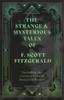 Buch The Short Stories of F. Scoot Fitzgerald - Including the Curious Case of Benjamin Button (Fantasy and Horror Classics)