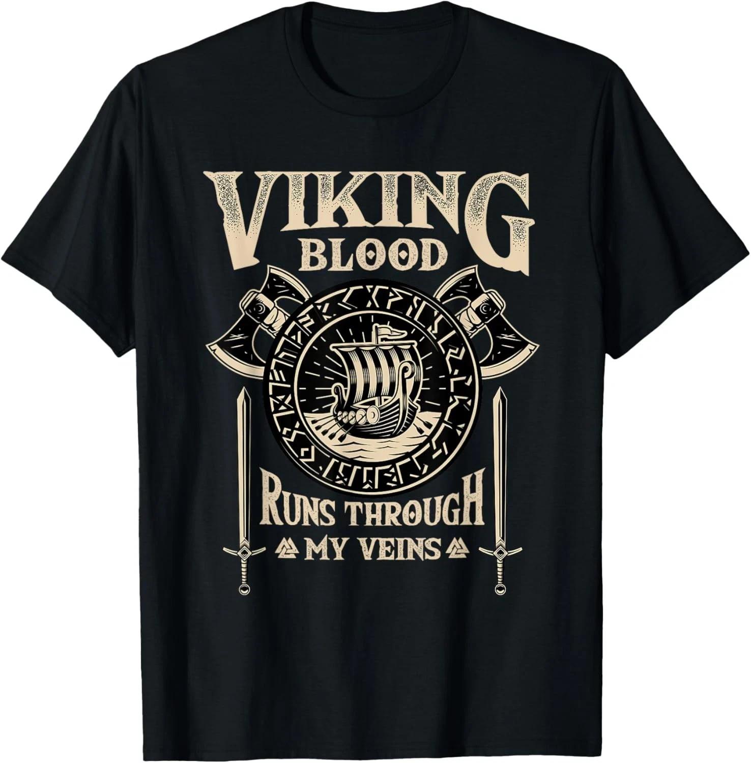 Viking T-Shirt – Viking Blood Runs Through My Veins Norse Mythology Warrior S