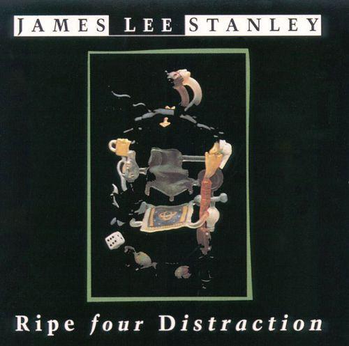 

CD ДЖЕЙМС ЛИ СТЭНЛИ - Ripe Four Distraction D274835 Beachwood Recor 1990 США Рок Б/У