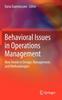 Libro Behavioral Issues In Operations Management : New Trends In Design, Management, and Methodologies