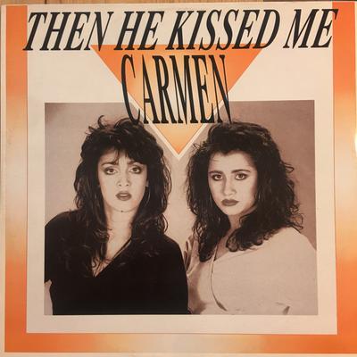 Disc 12 inch CARMEN - Apoi M-a Sărutat 1101286 High Fashion Mu 1989 Olanda Dans & Electronic Folosit