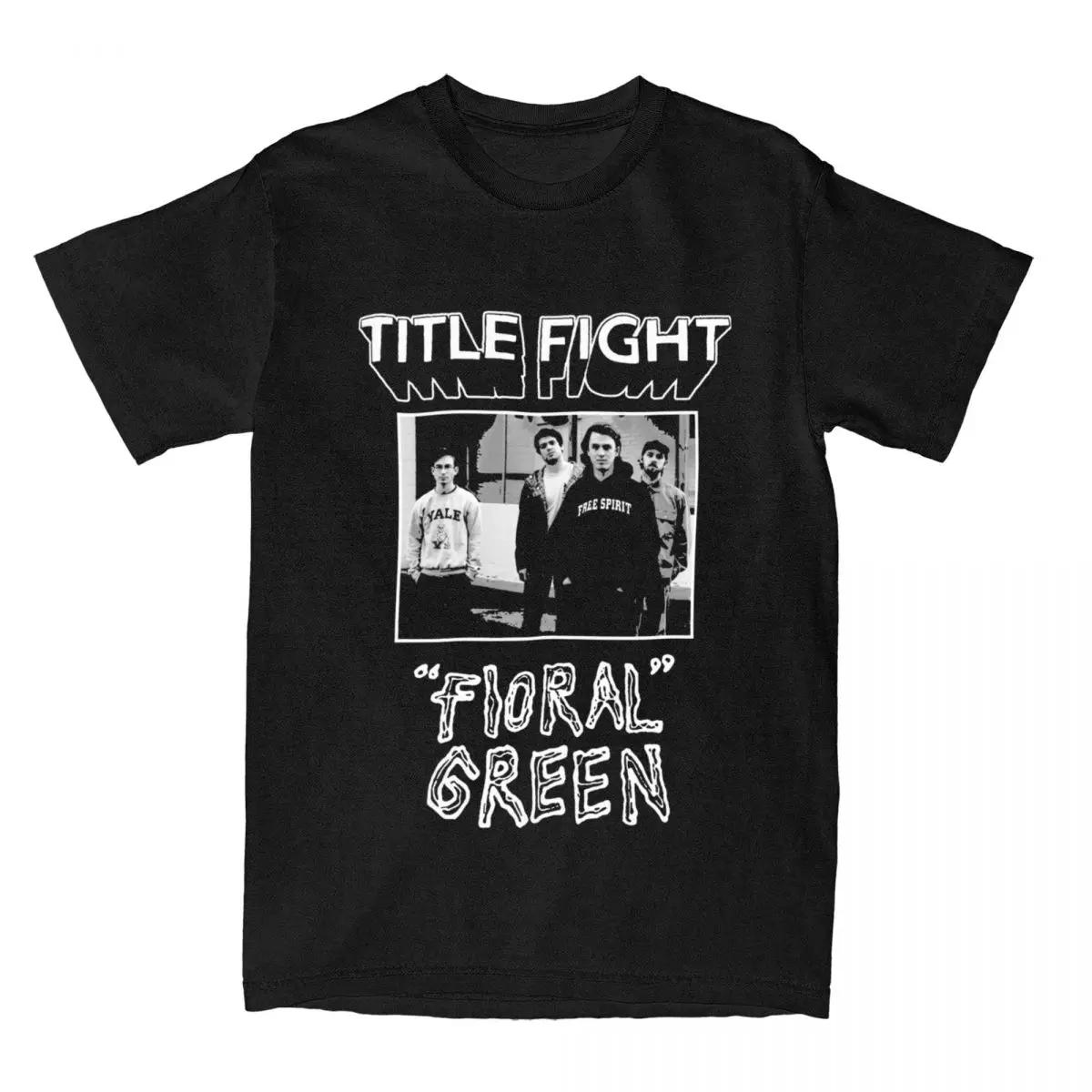 

TITLE FIGHT BAND Music T Shirt Accessories Men Women Pure Cotton Funny Floral Green Tees Short Sleeve Clothing New Arrival 4XL