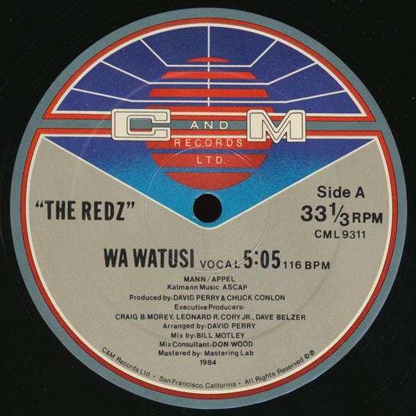 

12inch Record REDZ - Wa Watusi / Do You Love Me CML9311 C&M Records 1984 US Dance & Electronica Used