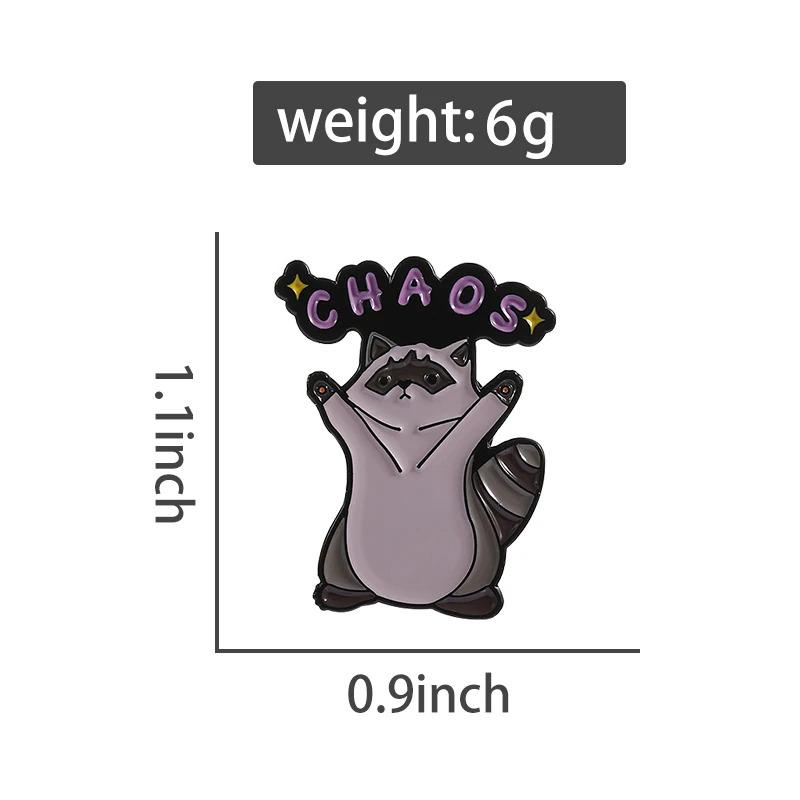 Cute Raccoon CHAOS Enamel Pins Cartoon Animal Decoration Brooch Shirt Lapel Badge Backpack Accessories Jewelry Gifts for Friends