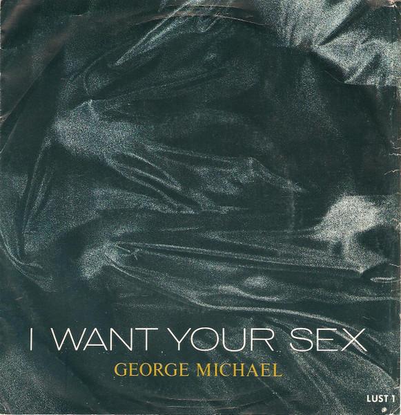 7inch Record GEORGE MICHAEL - I Want Your Sex 3807164 Columbia 1987 Canada Soul/Funk Used
