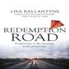 Redemption Road by Lisa Ballantyne Paperback Book 9780749957278