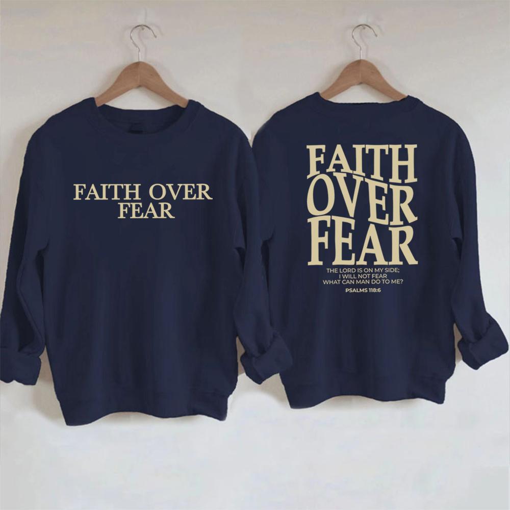 Faith Over Fear Sweatshirt Christian Hoodie Trendy Jumper Bible Verse Sweater Religious Crewneck Sweatshirts Jesus Faith Tops